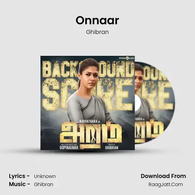 Onnaar MP3 Song by Ghibran Cover