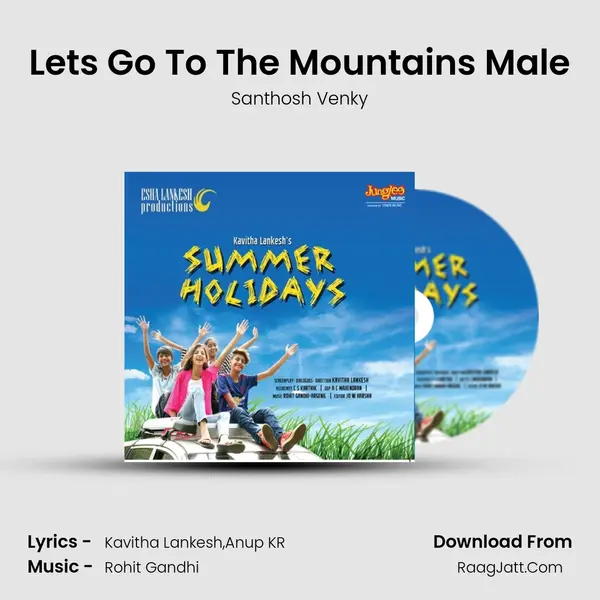 Lets Go To The Mountains Male mp3 song
