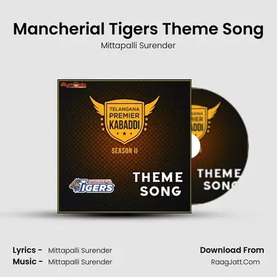 Mancherial Tigers Theme Song mp3 song