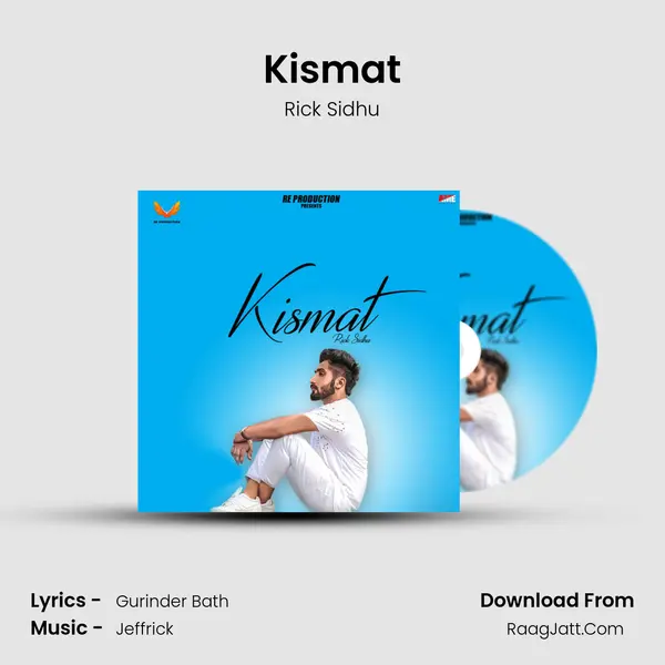 Kismat MP3 Song by Rick Sidhu Cover