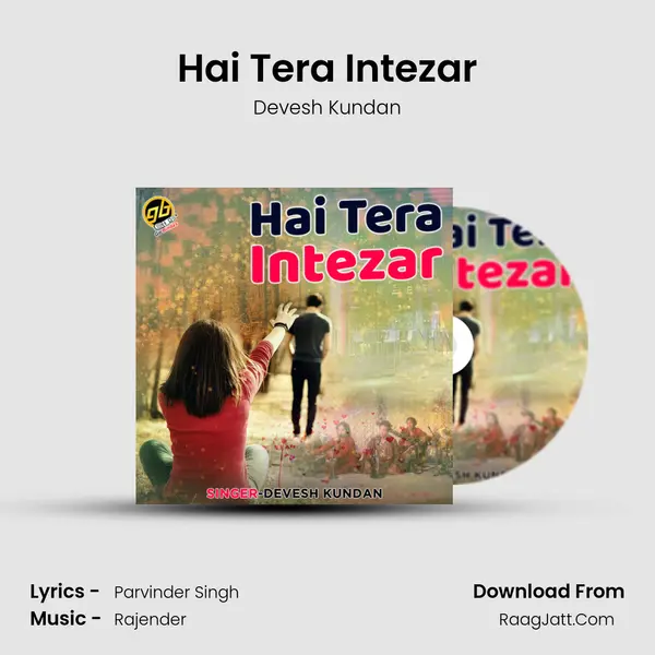 Hai Tera Intezar MP3 Song by Devesh Kundan Cover
