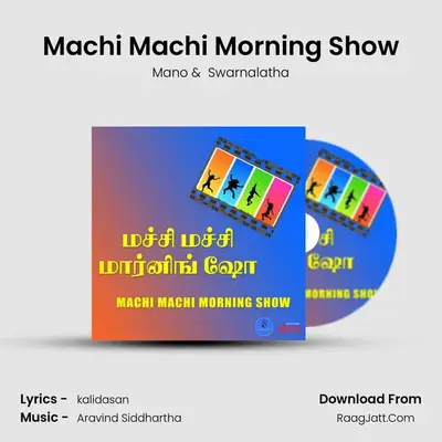 Machi Machi Morning Show - Mano