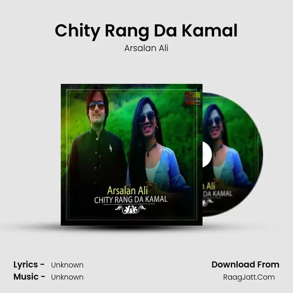 Chity Rang Da Kamal mp3 song