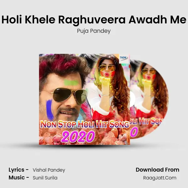 Holi Khele Raghuveera Awadh Me MP3 Song by Puja Pandey Cover