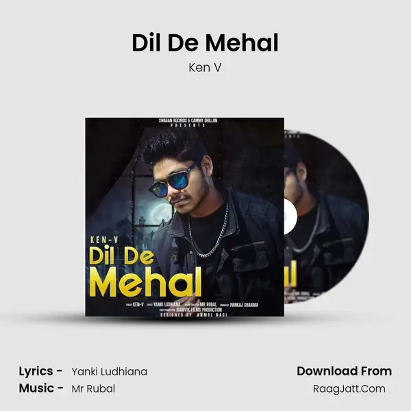 Dil De Mehal - Ken V