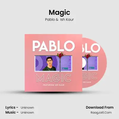 Magic MP3 Song by Pablo Cover