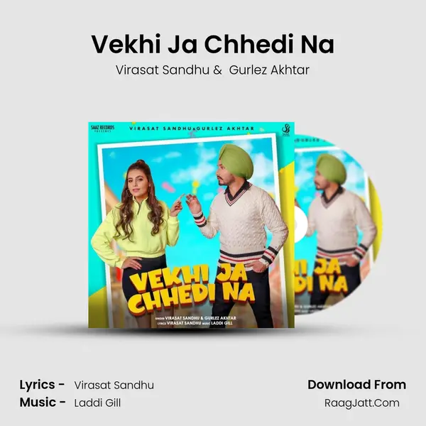 Vekhi Ja Chhedi Na - Virasat Sandhu
