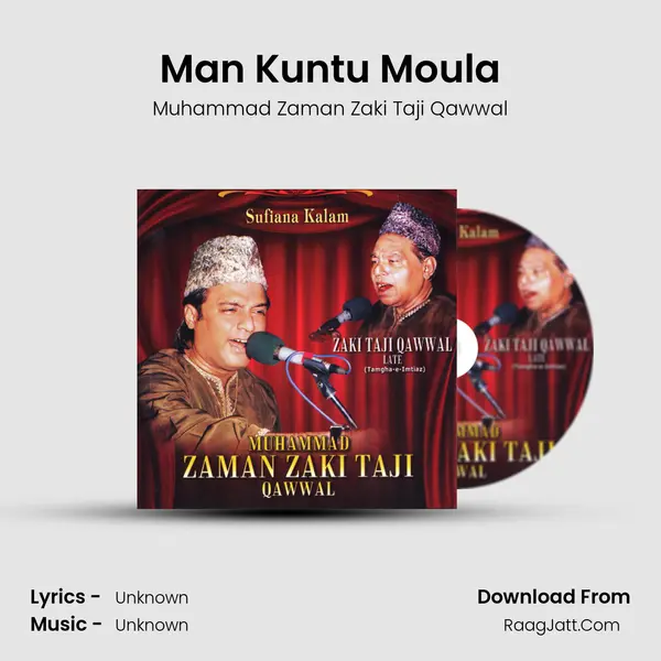 Man Kuntu Moula MP3 Song by Muhammad Zaman Zaki Taji Qawwal Cover