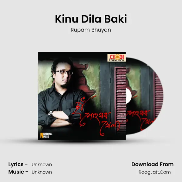 Kinu Dila Baki MP3 Song by Rupam Bhuyan Cover