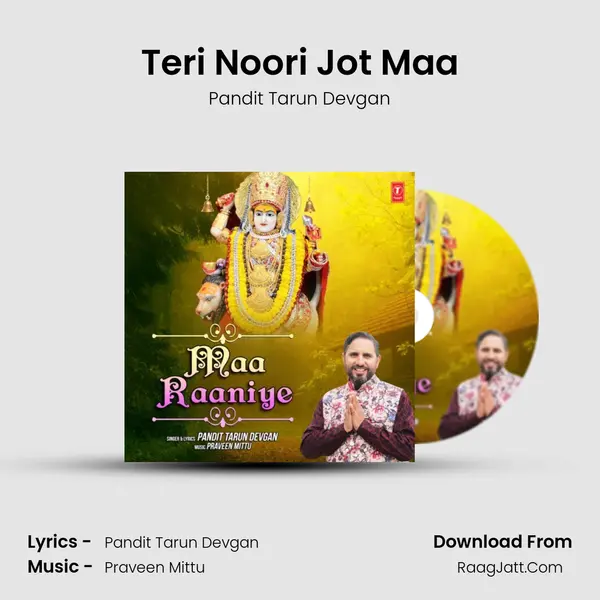Teri Noori Jot Maa MP3 Song by Pandit Tarun Devgan Cover