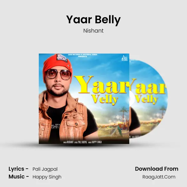 Yaar Belly - Nishant