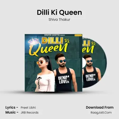 Dilli Ki Queen - Shiva Thakur