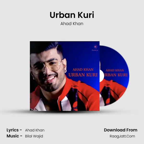 Urban Kuri MP3 Song by Ahad Khan Cover
