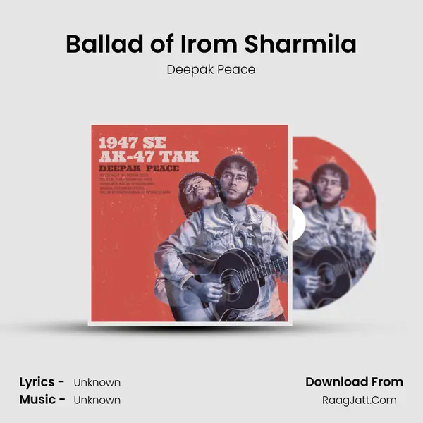 Ballad of Irom Sharmila mp3 song