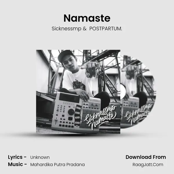 Namaste MP3 Song by Sicknessmp Cover
