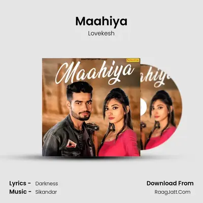 Maahiya MP3 Song by Lovekesh Cover