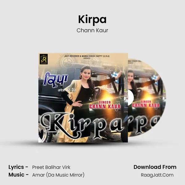 Kirpa MP3 Song by Chann Kaur Cover