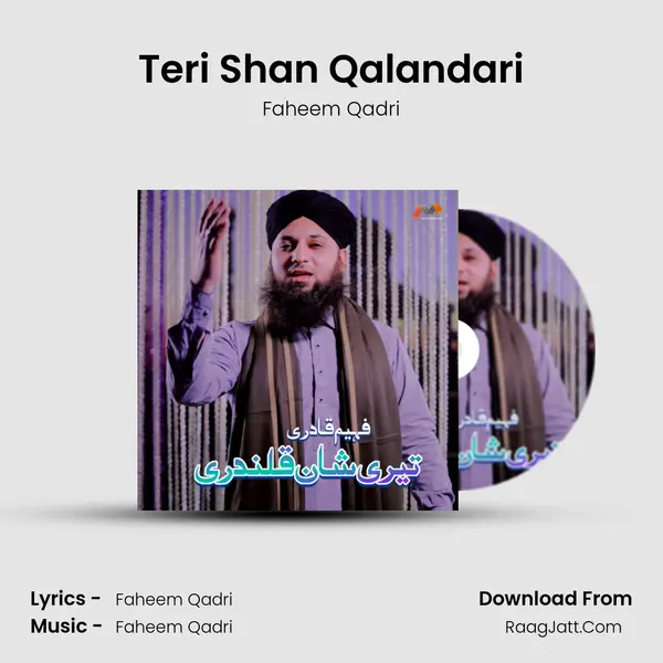 Teri Shan Qalandari - Faheem Qadri