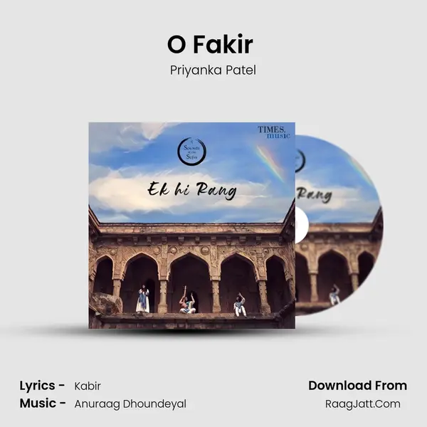 O Fakir (Kabir) MP3 Song by Priyanka Patel Cover