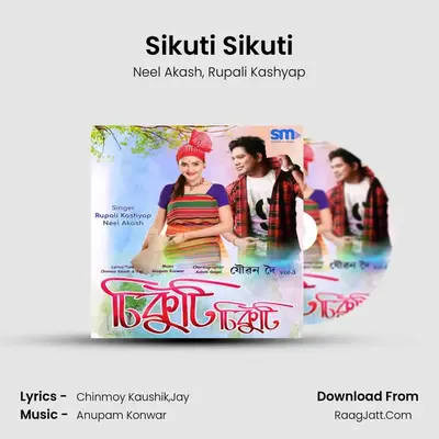 Sikuti Sikuti MP3 Song by Neel Akash Cover