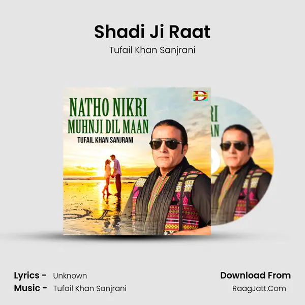 Shadi Ji Raat MP3 Song by Tufail Khan Sanjrani Cover