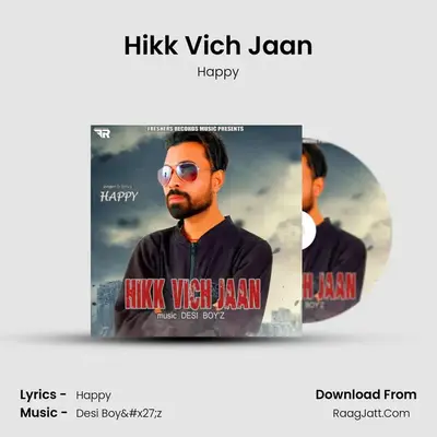 Hikk Vich Jaan mp3 song