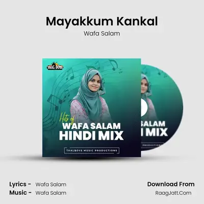 Mayakkum Kankal MP3 Song by Wafa Salam Cover