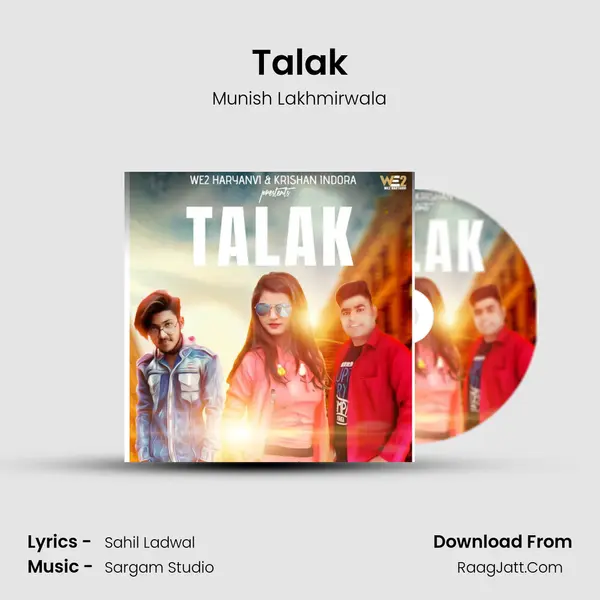 Talak MP3 Song by Munish Lakhmirwala Cover