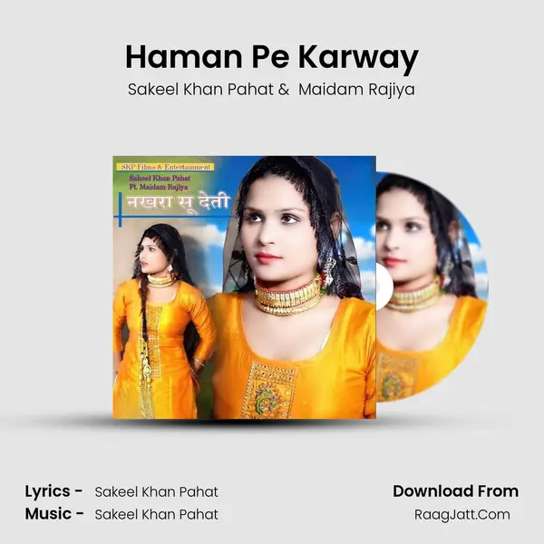 Haman Pe Karway MP3 Song by Sakeel Khan Pahat Cover