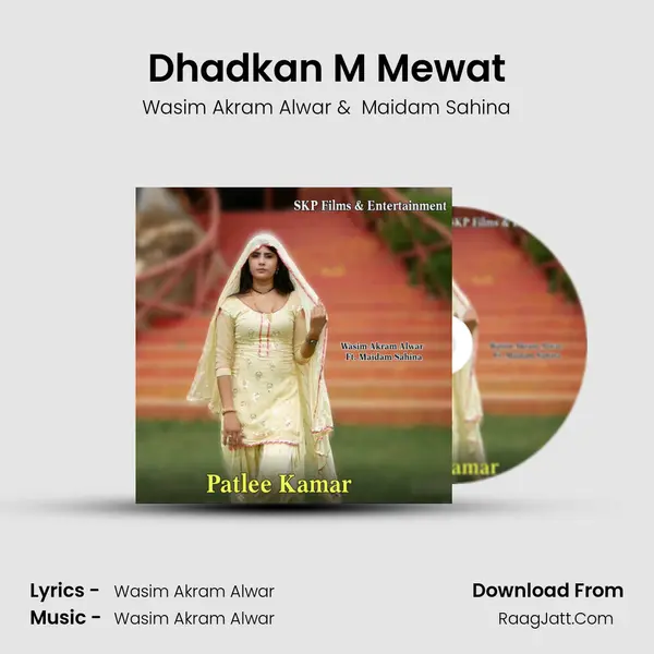 Dhadkan M Mewat MP3 Song by Wasim Akram Alwar Cover