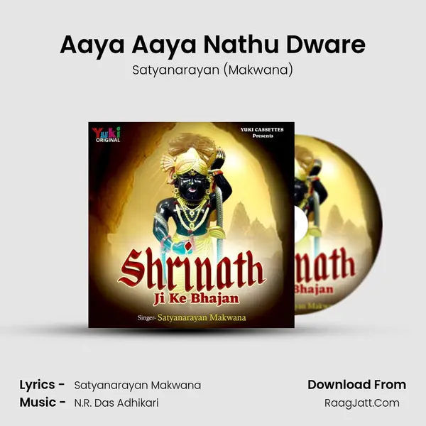 Aaya Aaya Nathu Dware MP3 Song by Satyanarayan (Makwana) Cover