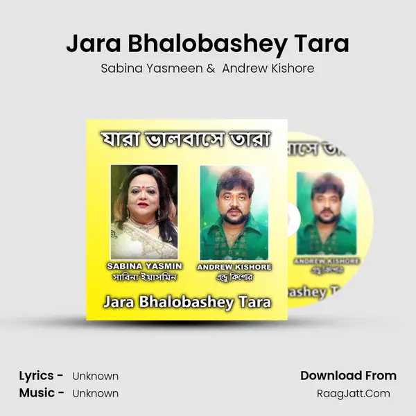 Jara Bhalobashey Tara mp3 song