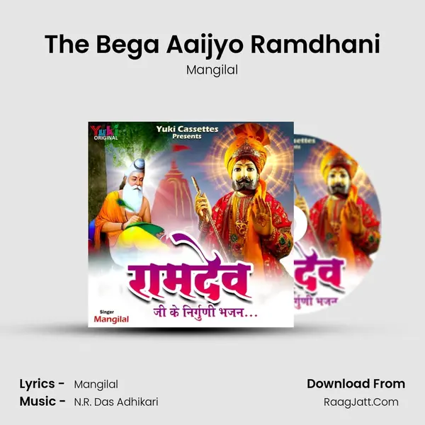 The Bega Aaijyo Ramdhani MP3 Song by Mangilal Cover