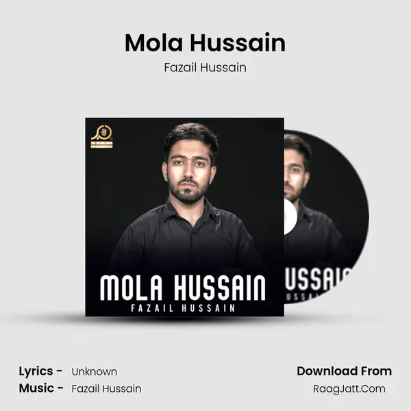 Mola Hussain - Fazail Hussain