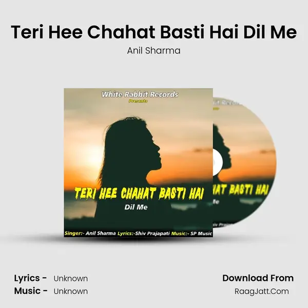 Teri Hee Chahat Basti Hai Dil Me mp3 song