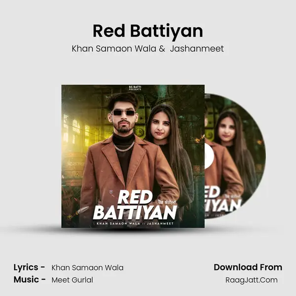 Red Battiyan MP3 Song by Khan Samaon Wala Cover
