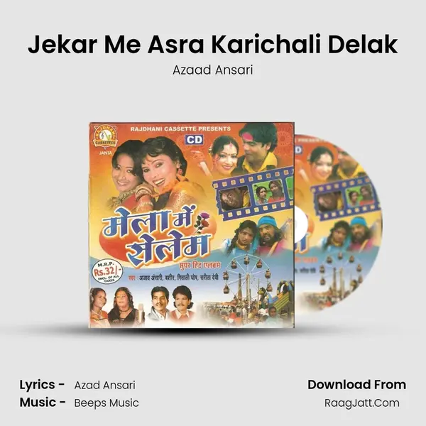 Jekar Me Asra Karichali Delak mp3 song