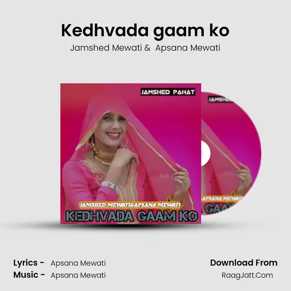 Kedhvada gaam ko MP3 Song by Jamshed Mewati Cover