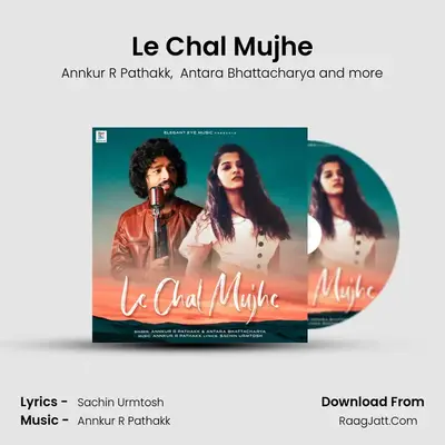 Le Chal Mujhe MP3 Song by Annkur R Pathakk Cover