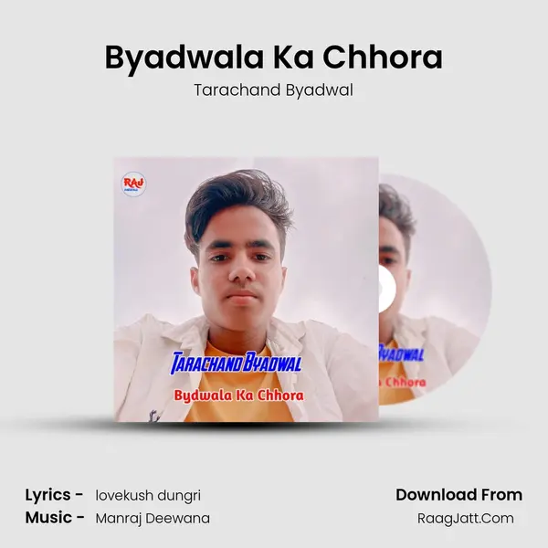 Byadwala Ka Chhora - Tarachand Byadwal