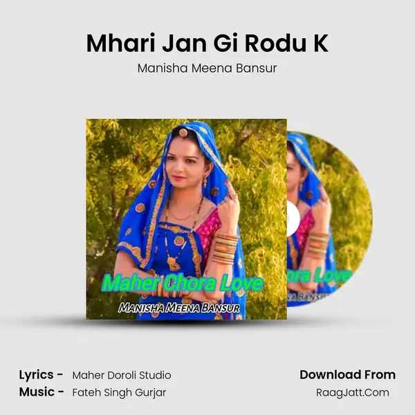 Mhari Jan Gi Rodu K MP3 Song by Manisha Meena Bansur Cover