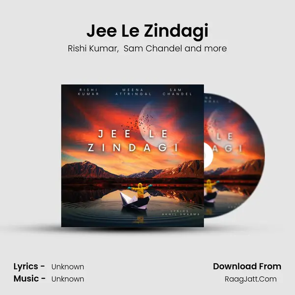 Jee Le Zindagi MP3 Song by Rishi Kumar Cover
