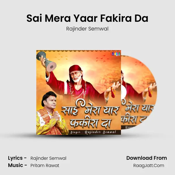 Sai Mera Yaar Fakira Da MP3 Song by Rajinder Semwal Cover