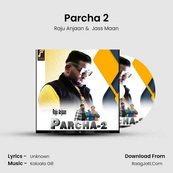 Parcha 2 mp3 song