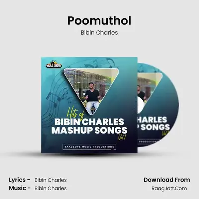 Poomuthol (Hits of Bibin Charles Mashup Songs, Vol. 1) - Bibin Charles