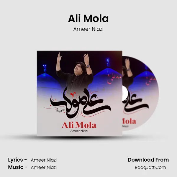Ali Mola - Ameer Niazi