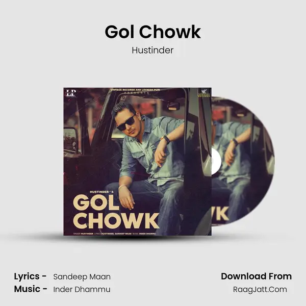Gol Chowk - Hustinder