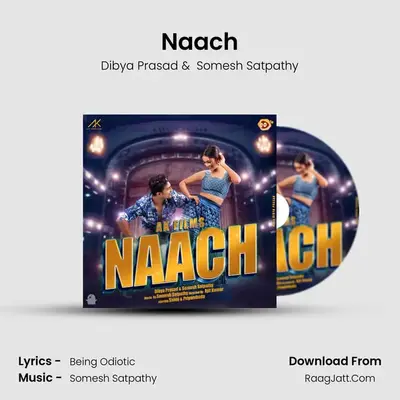 Naach - Dibya Prasad