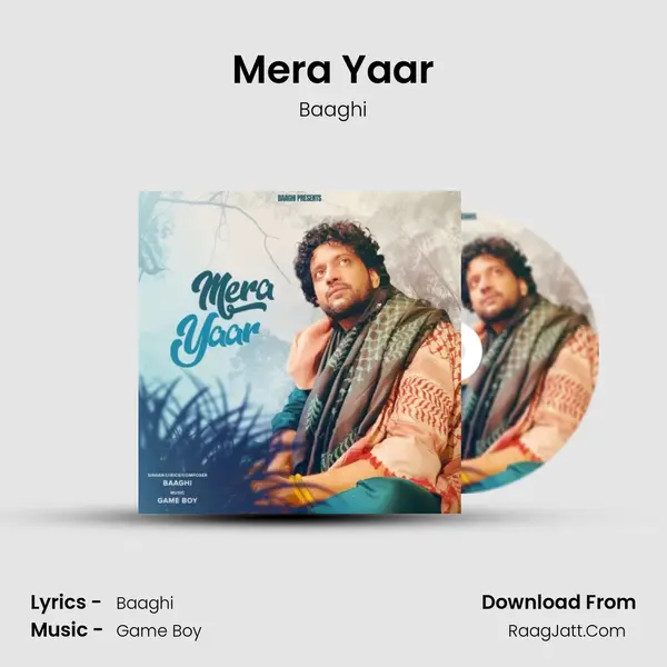Mera Yaar - Baaghi