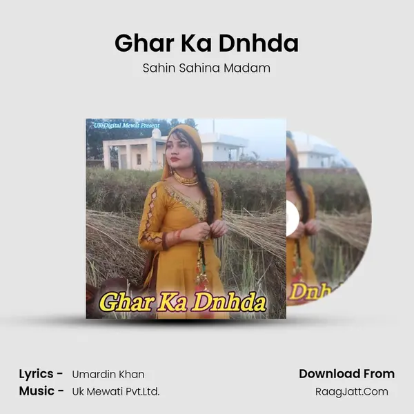 Ghar Ka Dnhda - Sahin Sahina Madam